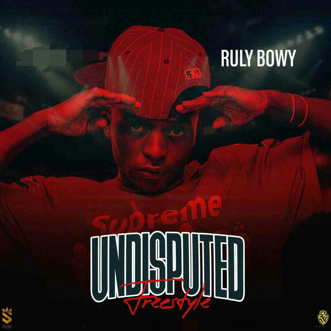 Ruly Bwoy - Undisputed Freestyle